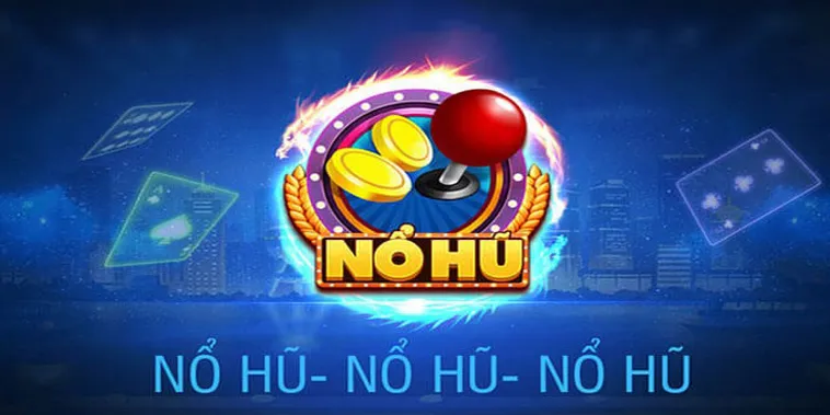 Nổ Hũ C54 - Trò Chơi Slot Kinh Điển Với Tỷ Lệ Thưởng Hấp Dẫn